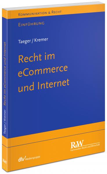 Taeger/Kremer: Recht im eCommerce und Internet