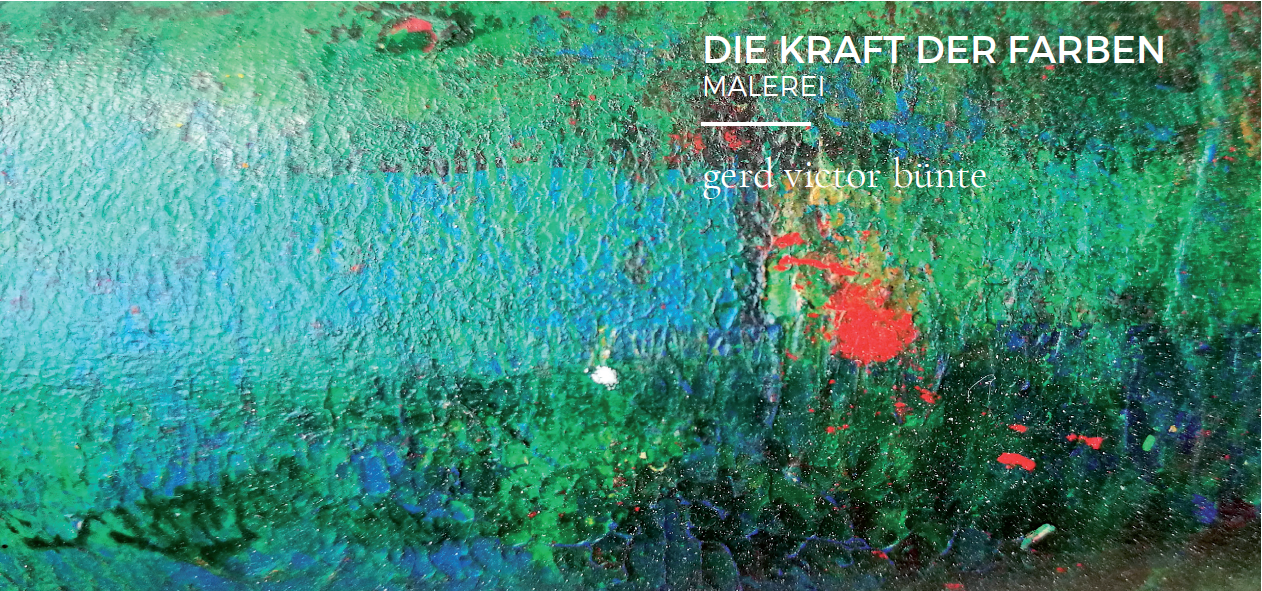 „Die Kraft der Farben“ – Einladung zur Finissage